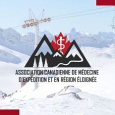 Opportunité d’événement : 2025 CAWM course de médecine d’expédition et en région éloignée