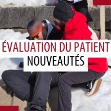 L’évolution de l’Évaluation du patient – ce qu’il faut savoir en 2025