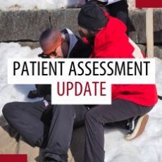 The evolution of the patient assessment – what you need to know in 2025