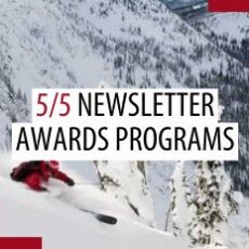 The power of the 5/5 newsletter and awards programs The power of the 5/5 newsletter and awards programs