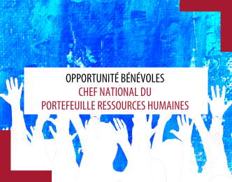 Opportunité bénévoles – Chef national du portefeuille Ressources humaines Opportunité bénévoles – Chef national du portefeuille Ressources humaines