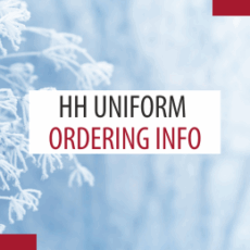 Time is running out to get your HH winter uniform order in to your PL Time is running out to get your HH winter uniform order in to your PL