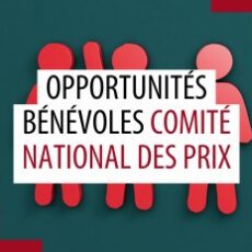 Opportunités bénévoles – Comité national des Prix – Nouveautés