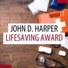 John D. Harper Lifesaving Award – Robert Cotey, Western Zone John D. Harper Lifesaving Award – Robert Cotey, Western Zone