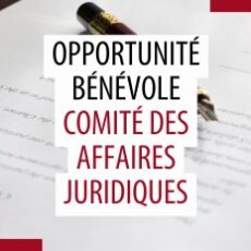 Opportunité bénévole – Comité des affaires juridiques