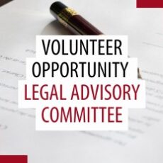 Volunteer opportunity – Legal Advisory Committee Volunteer opportunity – Legal Advisory Committee