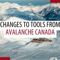 Update to avalanche decision making tools Update to avalanche decision making tools