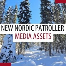 New Nordic patroller media assets coming soon